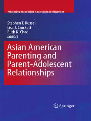 cover image of Asian American Parenting and Parent-Adolescent Relationships